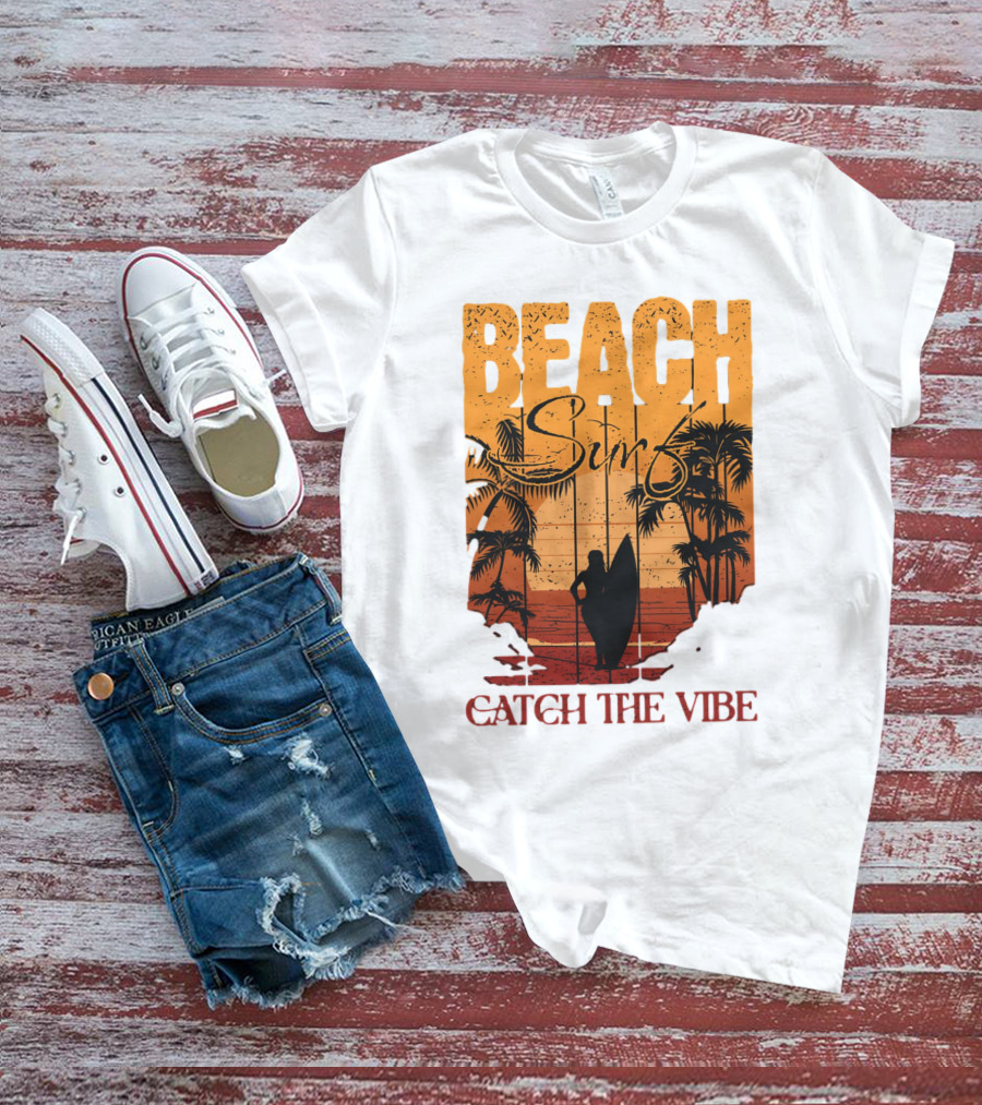 Beach Surf Catch The Vibe T-Shirt