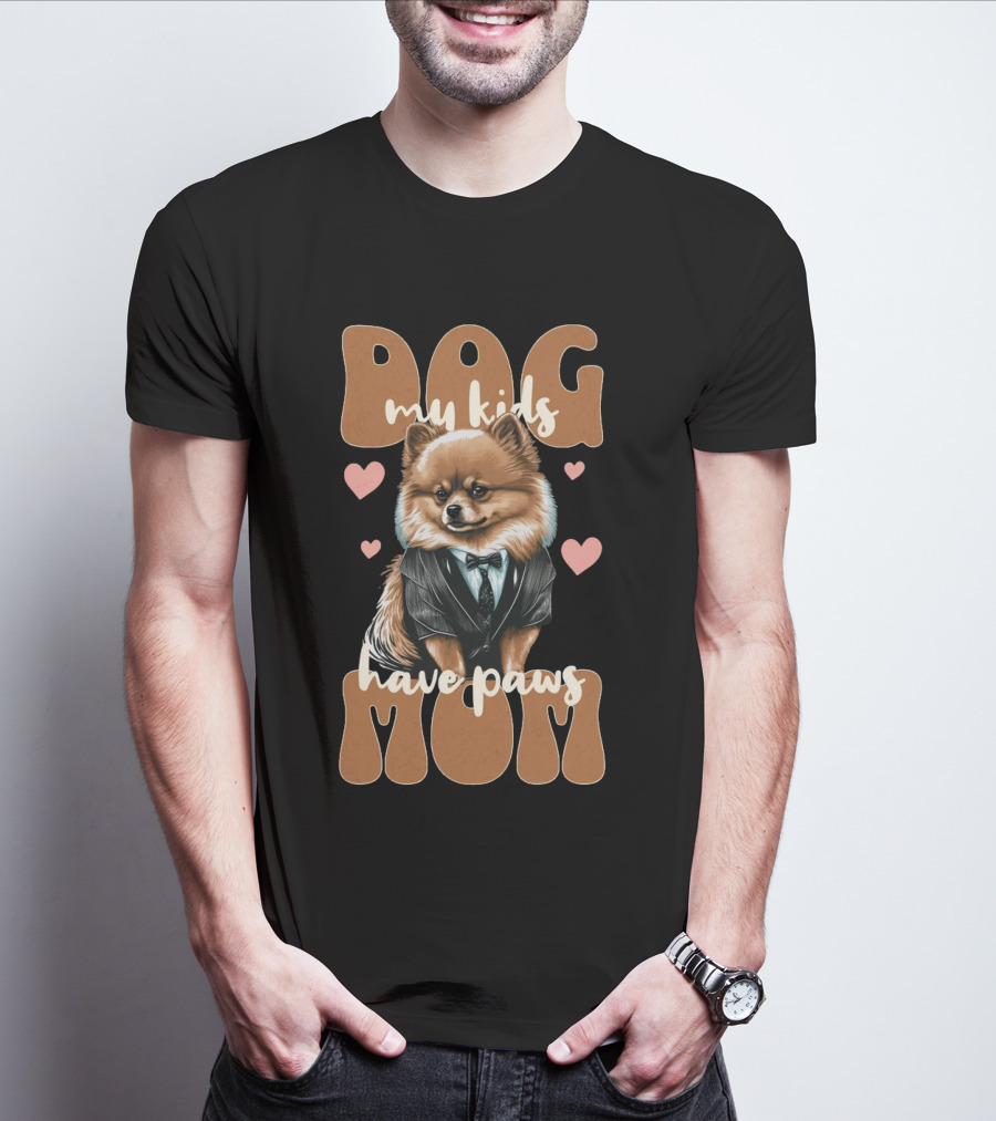 Dog Mom My Kids Have Paws T-Shirt