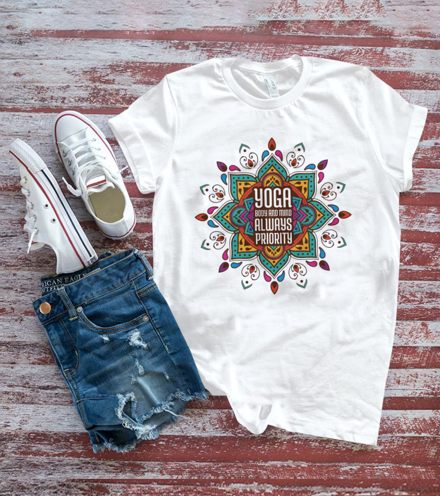 Mandala Yoga Happiness Within Always A Priority T-Shirt