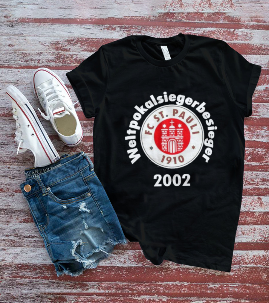 FC St. Pauli Weltpokalsiegerbesieger 1910 Emblem 2002 T-Shirt