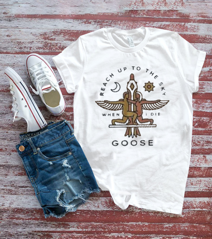 Goose The Band Merch Reach Up To The Sky When I Die Moon Sun Winged Figures T-Shirt