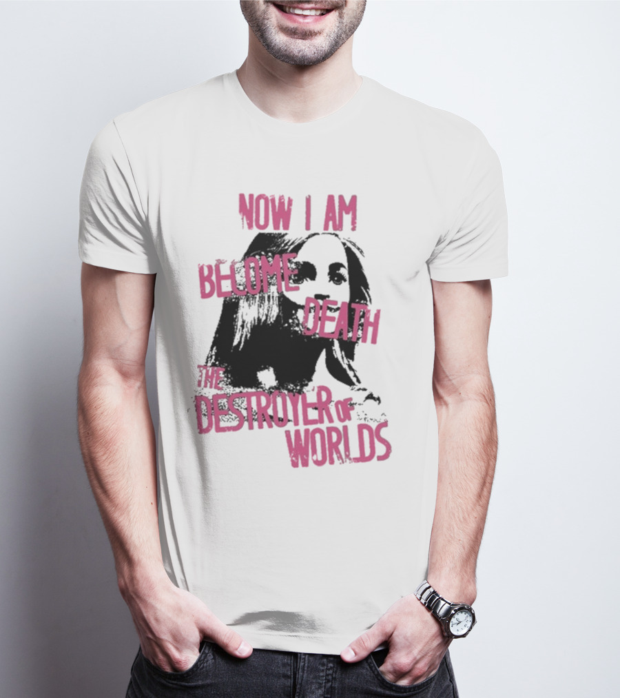 Now I Am Become Death Grunge The Destroyer Of Worlds T-Shirt