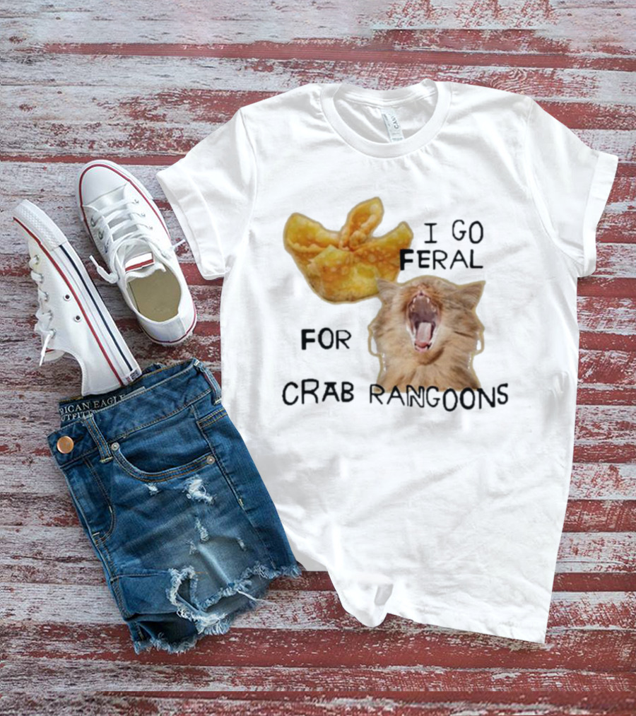 I Go Feral For Crab Rangoons With Yawning Cat And Dumpling T-Shirt
