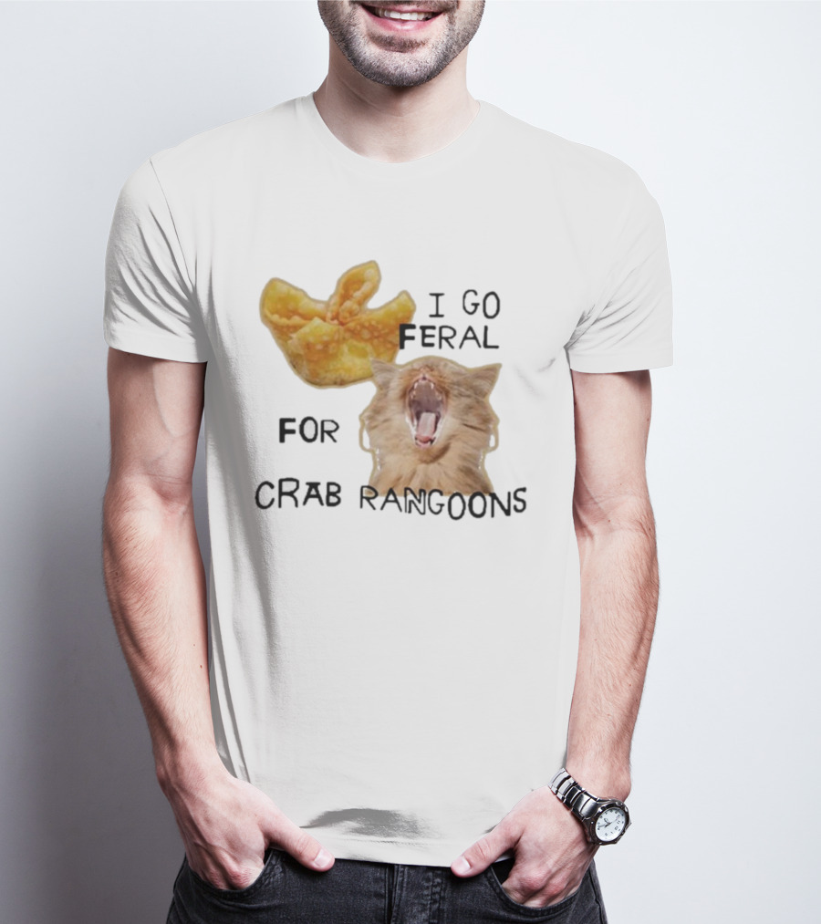 I Go Feral For Crab Rangoons With Yawning Cat And Dumpling T-Shirt