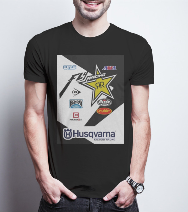 WPS AMA Fly Racing Rockstar Husqvarna Factory Racing Bel-Ray Airoh FMF Rockwell T-Shirt