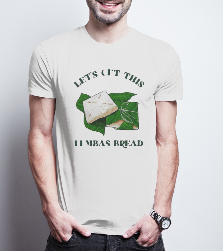 Let's Get This Lembas Bread Leaf Wrapped Fantasy Bread T-Shirt