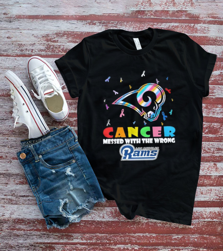 Cancer Messed With The Wrong Los Angeles Rams Multicolor Ribbon T-Shirt