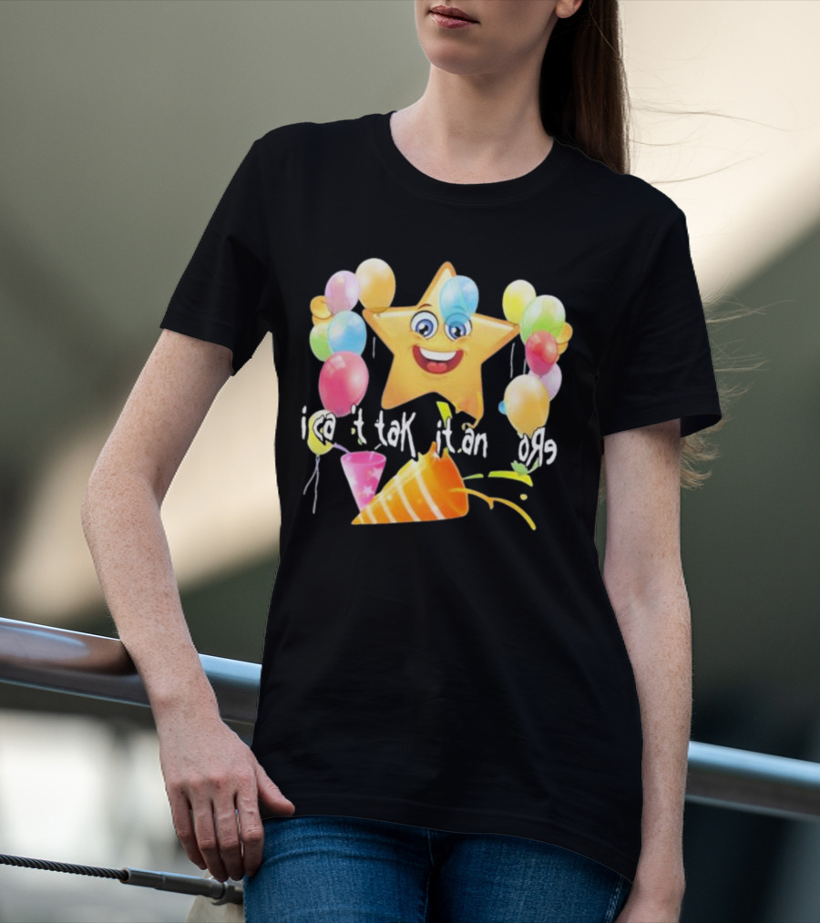 Cringeytees I Can’t Take It Anymore Smiling Star Balloons Party Hat T-Shirt