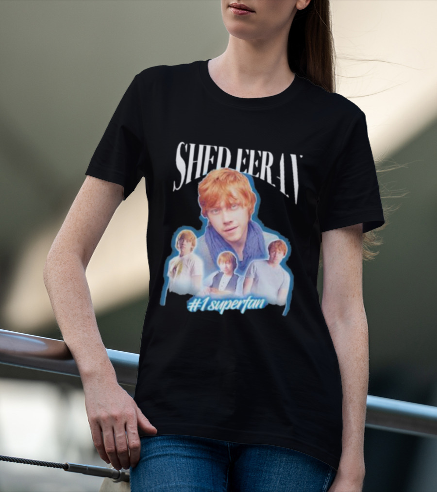 Shed Eeran Bad Stitch Energy #1 Superfan T-Shirt