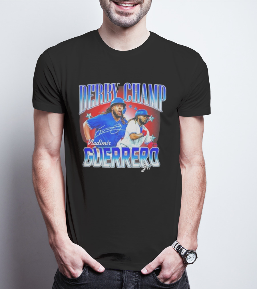 Derby Champ Vladimir Guerrero Jr. Home Run Signature T-Shirt