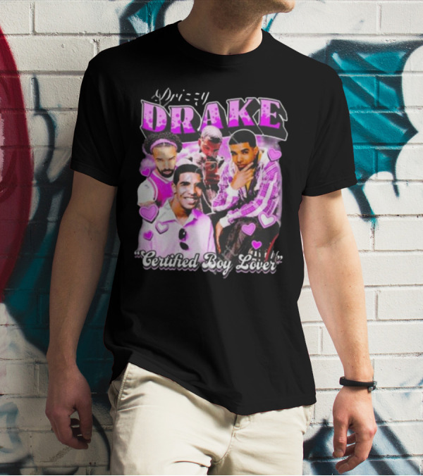 Drizzy Drake Certified Boy Lover Hearts Collage T-Shirt