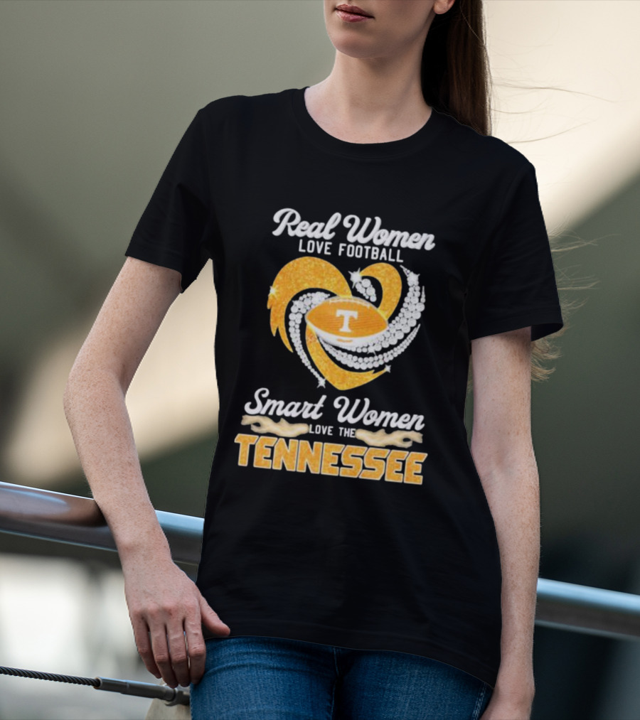 Real Women Love Football Smart Women Love The Tennessee Volunteers Heart T-Shirt