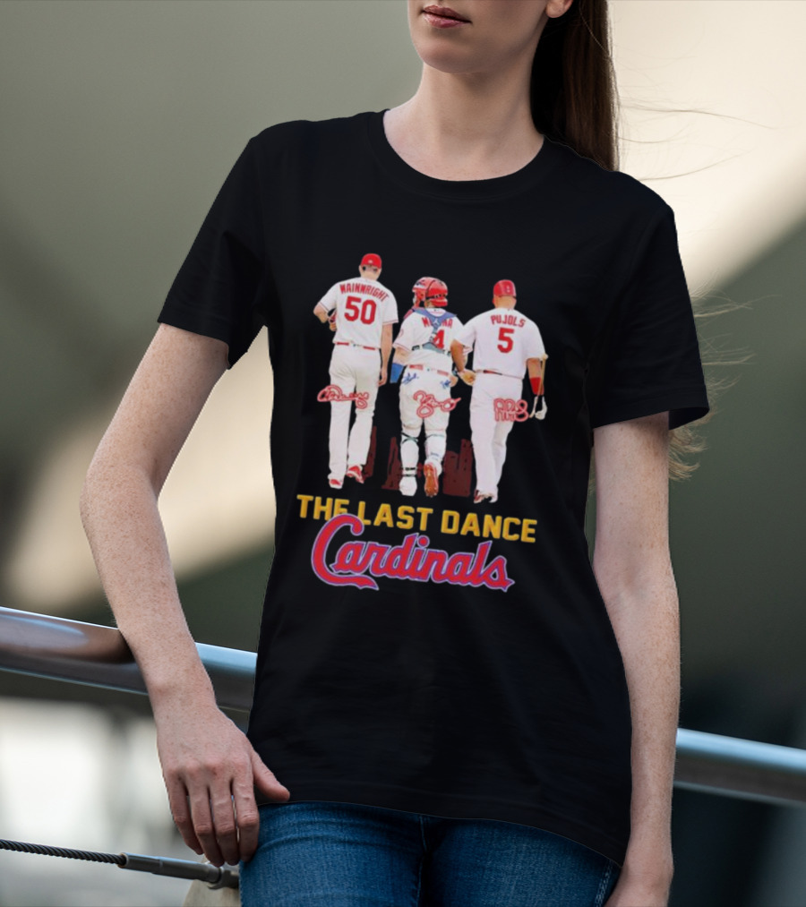 The Last Dance Cardinals Wainwright Molina Pujols T-Shirt