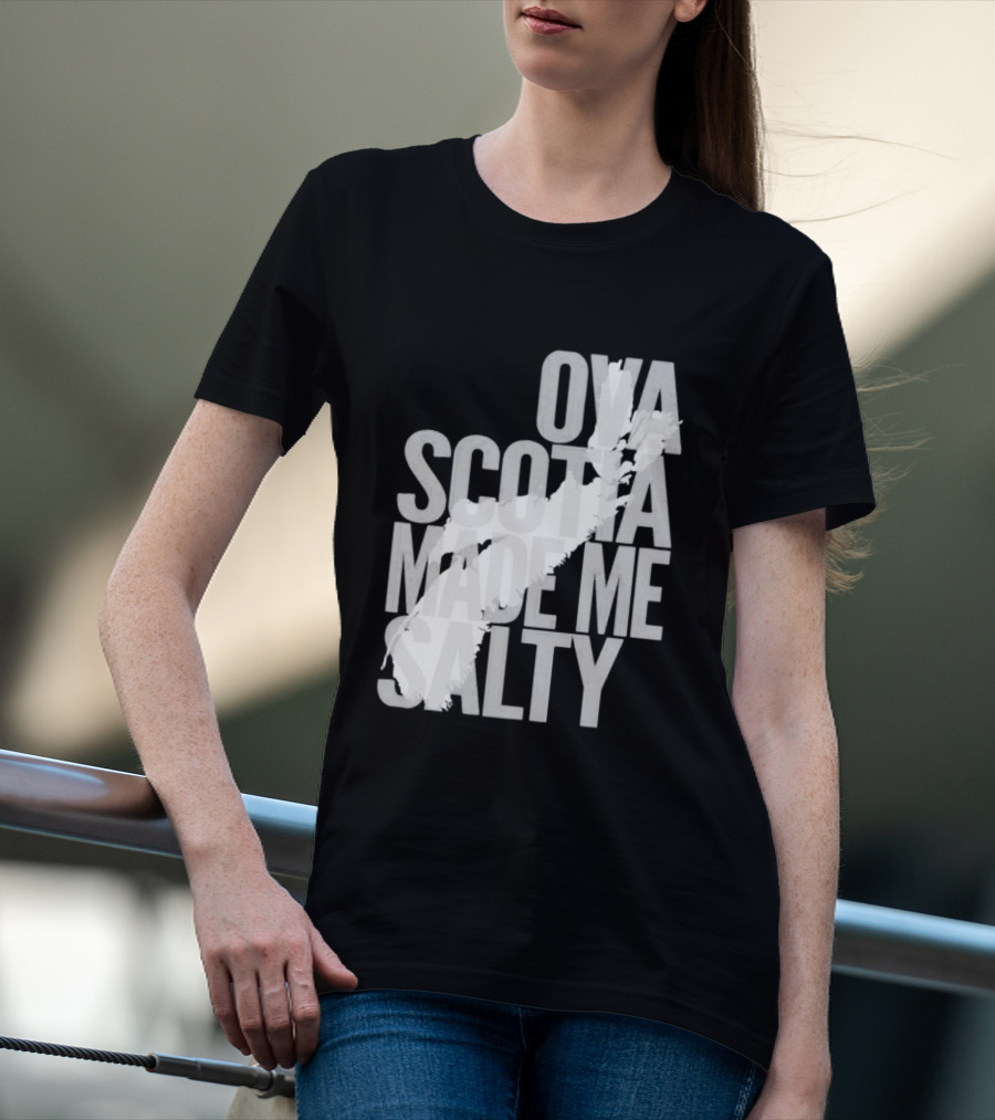 Nova Scotia Made Me Salty Ova Coast Map T-Shirt