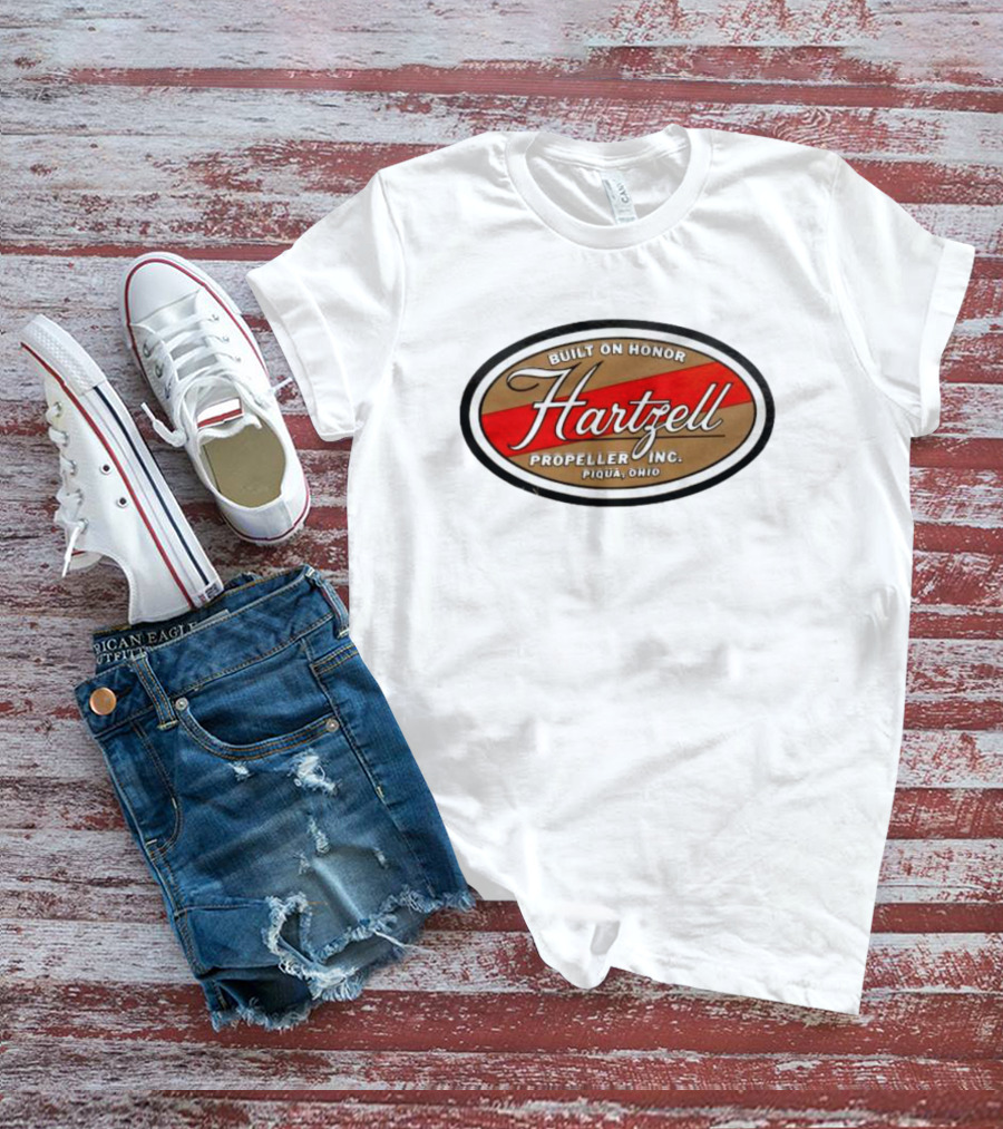 Hartzell Built On Honor Propeller Inc. Piqua Ohio T-Shirt