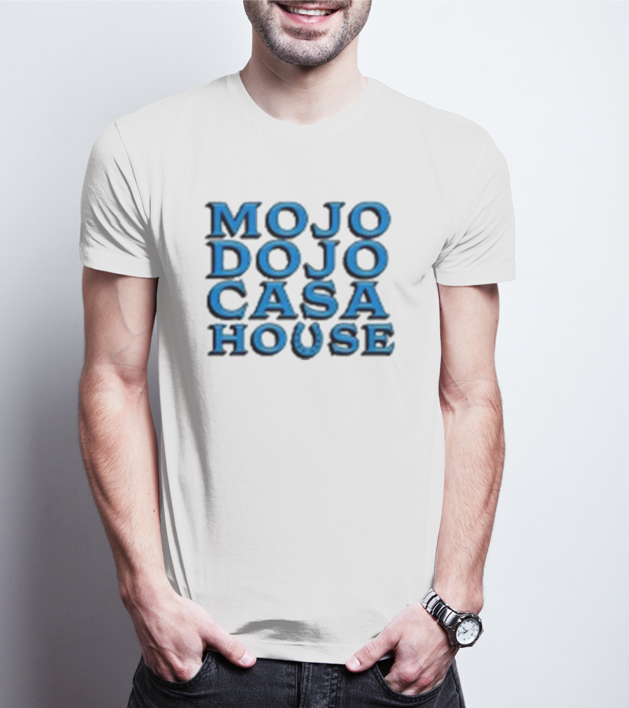 Mojo Dojo Casa House Bold Text Blue Lettering T-Shirt