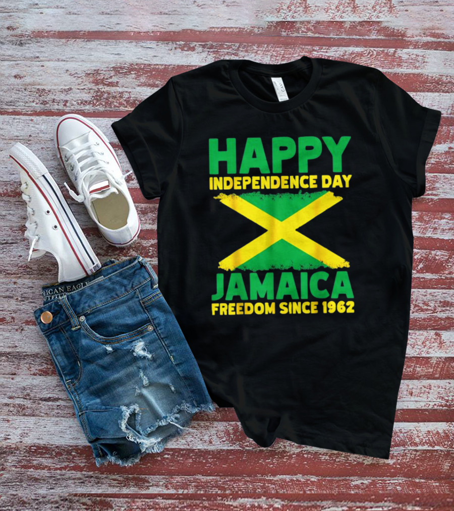 Happy Independence Day Jamaica Freedom Since 1962 Proud Jamaican T-Shirt