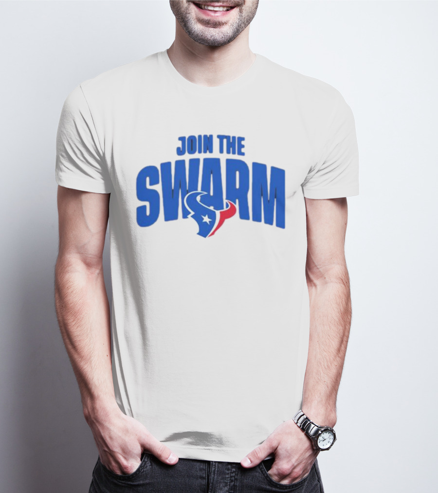 Join The Swarm Houston Texans Fan T-Shirt