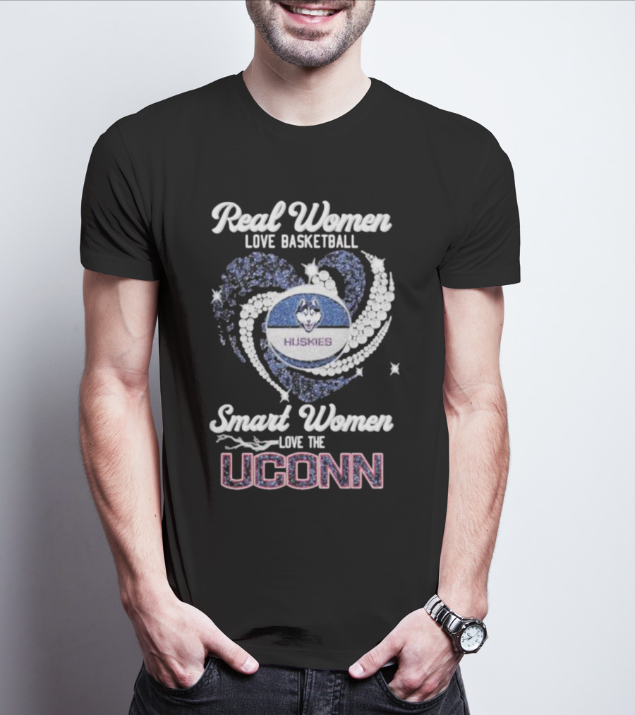 Real Women Love Basketball Smart Women Love The UConn Huskies T-Shirt