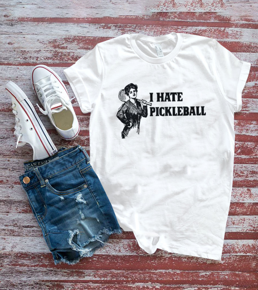 I Hate Pickleball Vintage Woman With Paddle T-Shirt