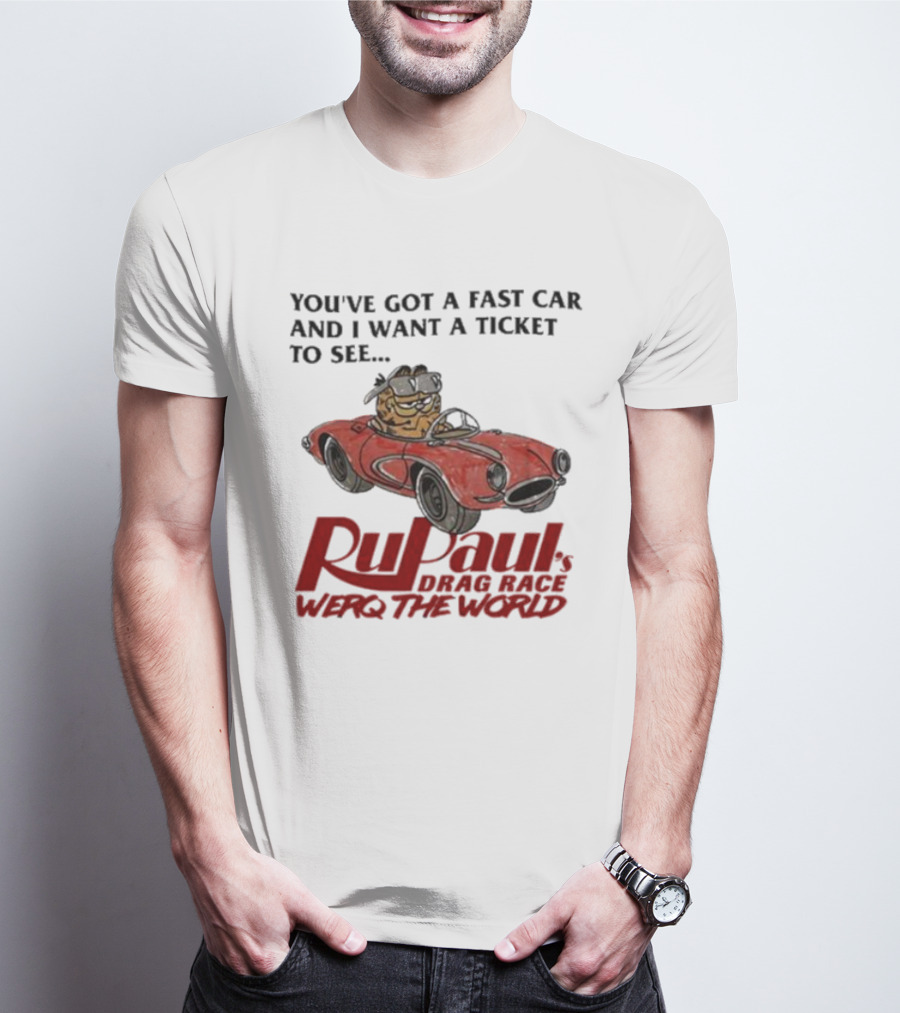 Garfield Driving Fast Car Rupaul's Drag Race Werq The World Ticket T-Shirt