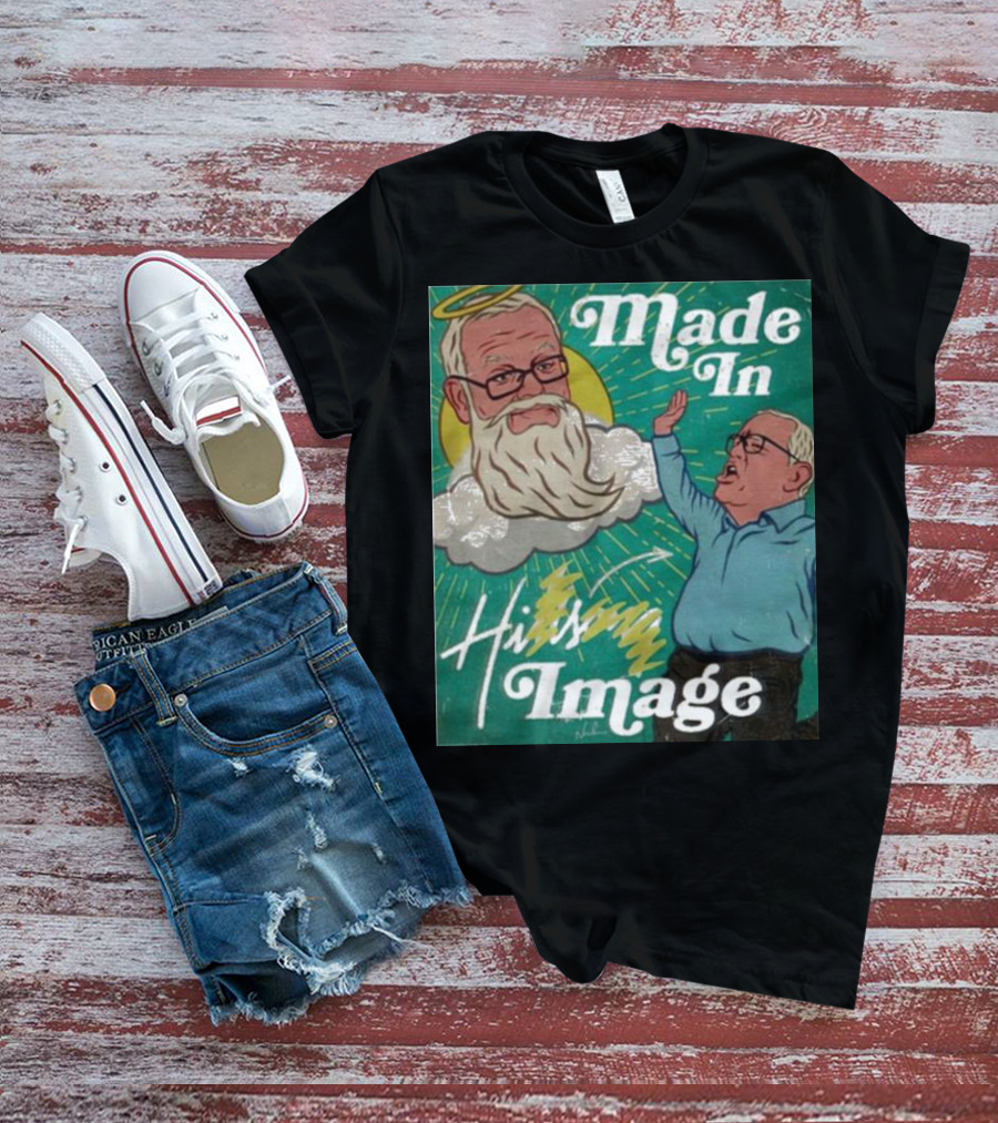 Made In His Image James Hillier Scott Morrison T-Shirt
