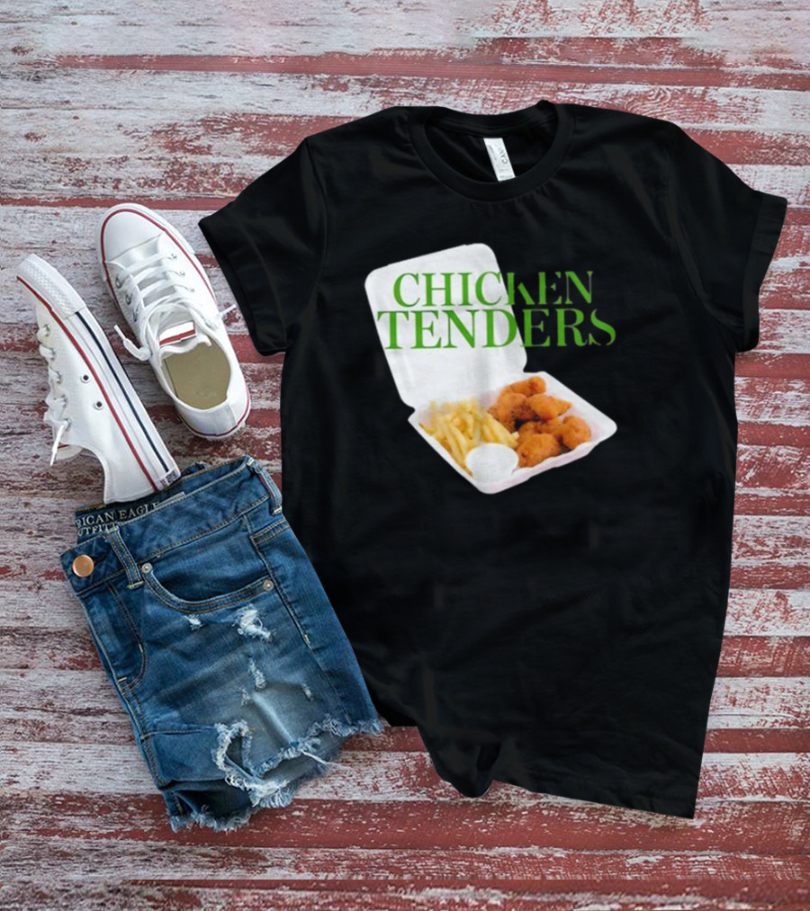 CHICKEN TENDERS Middleclassfancy The Perfect Lunch Exists T-Shirt