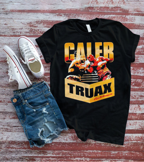 Caleb Truax Boxing Knockout #CutNoCorners T-Shirt