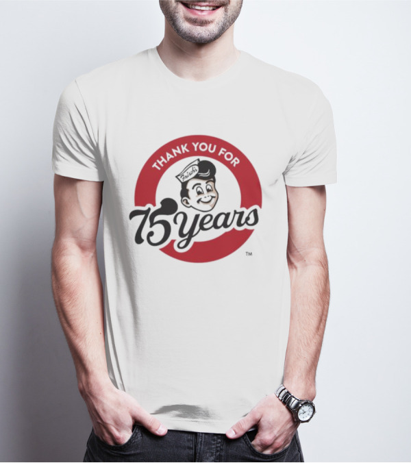 Thank You For Frisch's 75 Years T-Shirt