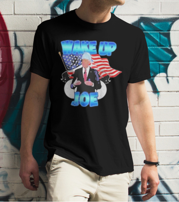 Designedbytheboys Wake Up Joe American Flags Patriotic T-Shirt