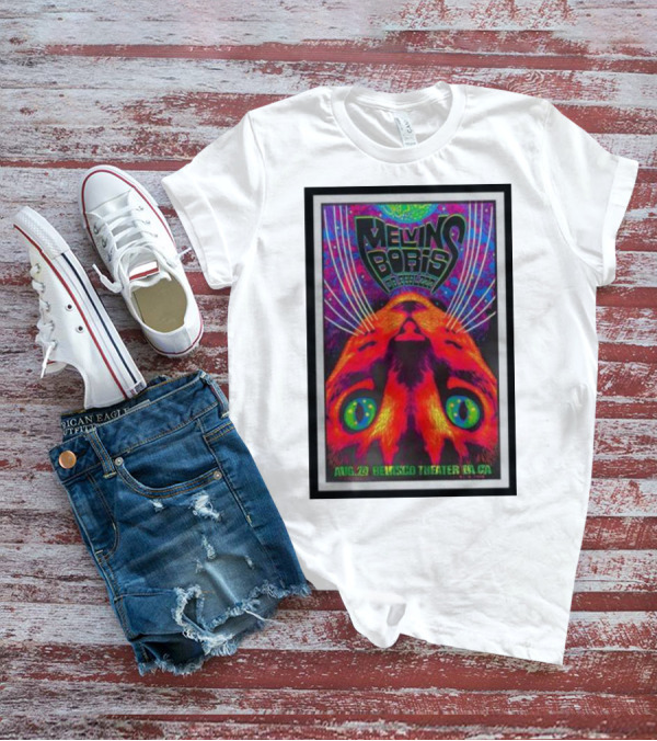 Melvins Boris Dr. Feelgood Aug 29 Belasco Theater LA CA Psychedelic Cat T-Shirt