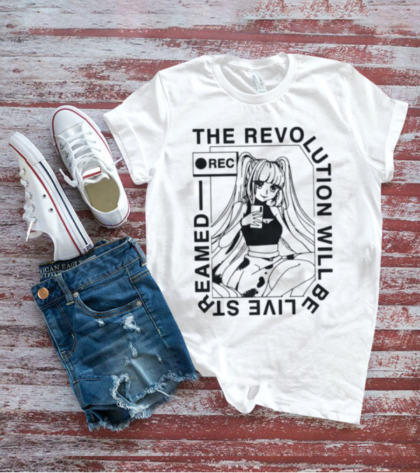 The Revolution Will Be Live Streamed Anime Girl REC T-Shirt