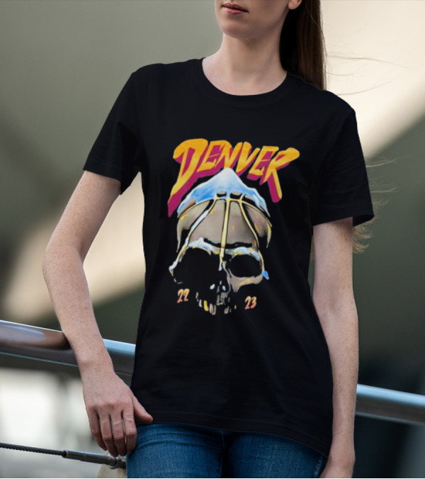 Denver Skull Basketball 22 23 T-Shirt