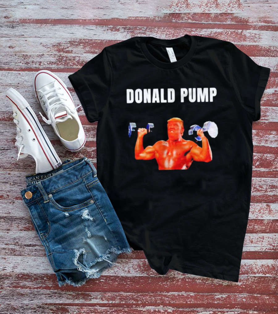 Donald Pump Gym Bodybuilder Lifting Weights T-Shirt