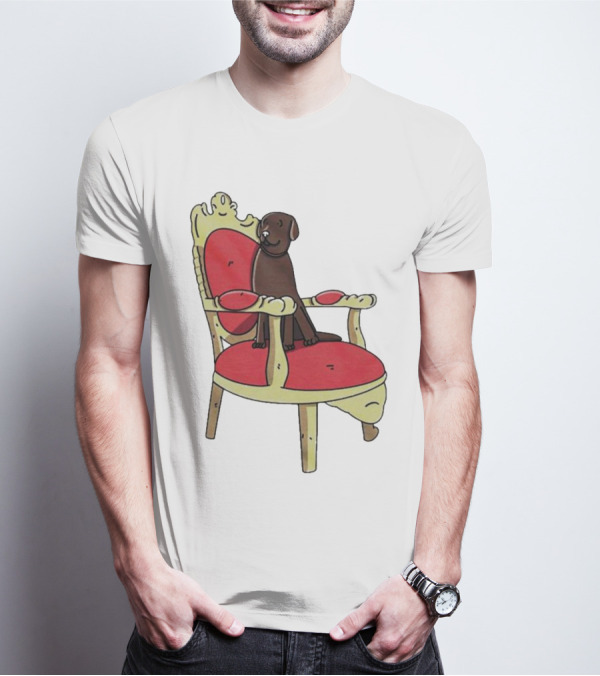 Win The Dog On A Royal Throne Chair T-Shirt