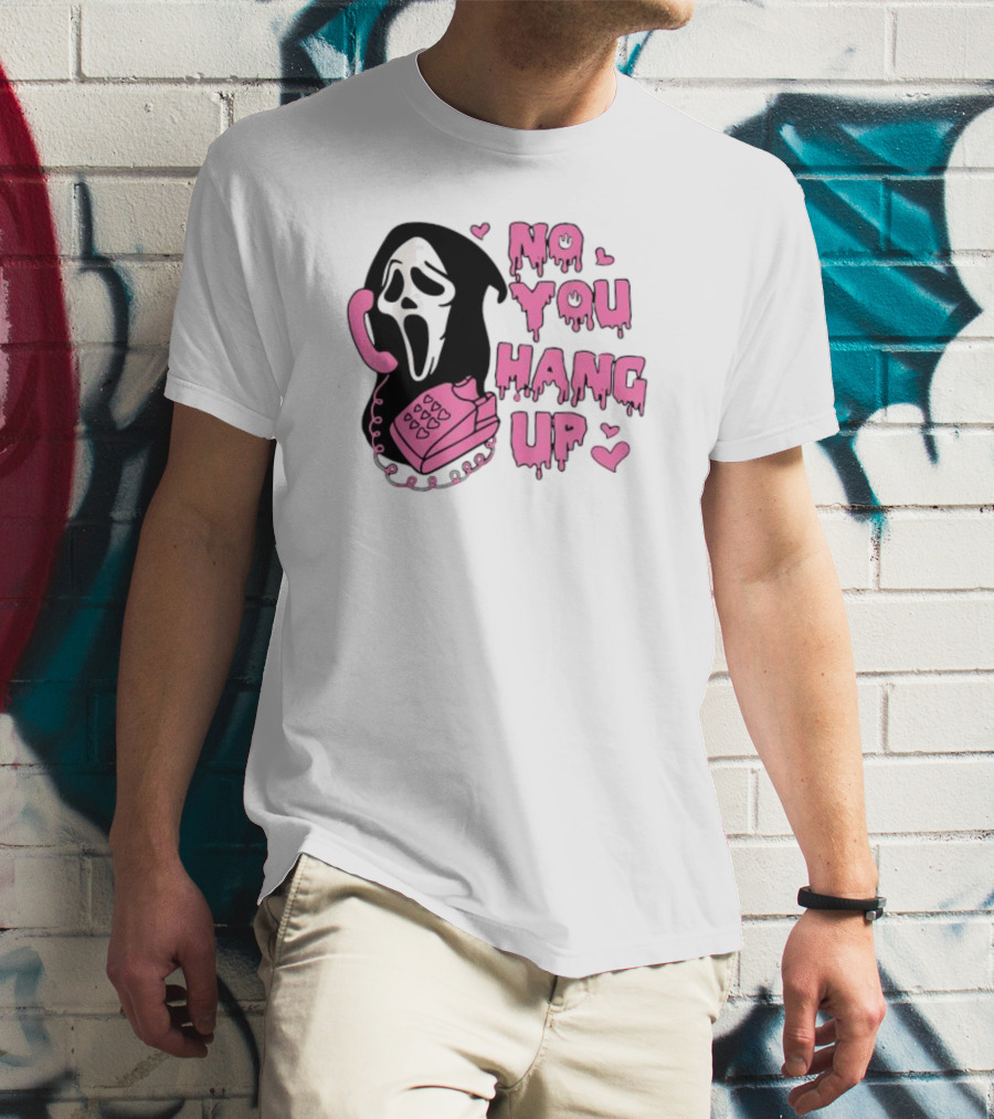 No You Hang Up First Ghost Face Pink Phone Halloween T-Shirt