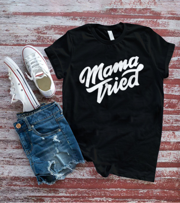 Mama Tried Oliver Anthony Rich Men Of Richmond T-Shirt