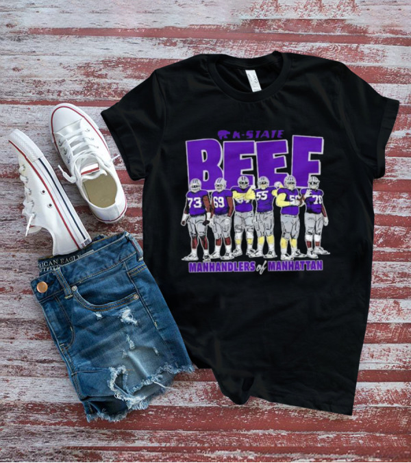 K-State Beef Manhandlers Of Manhattan Football Team Lineup T-Shirt