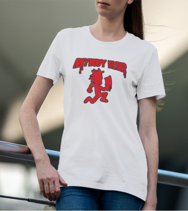 Anybody Else Hatchet Man Red Dripping Text T-Shirt