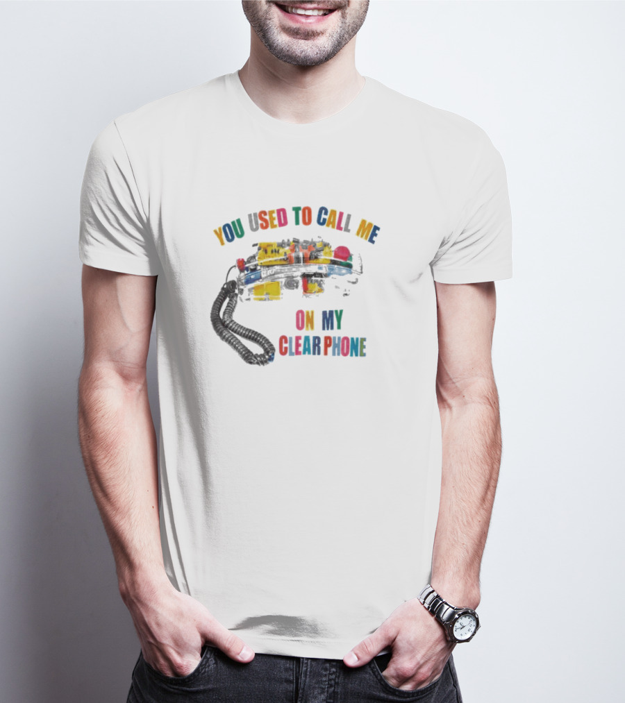 You Used To Call Me On My Clear Phone Rainbow Corded Telephone T-Shirt
