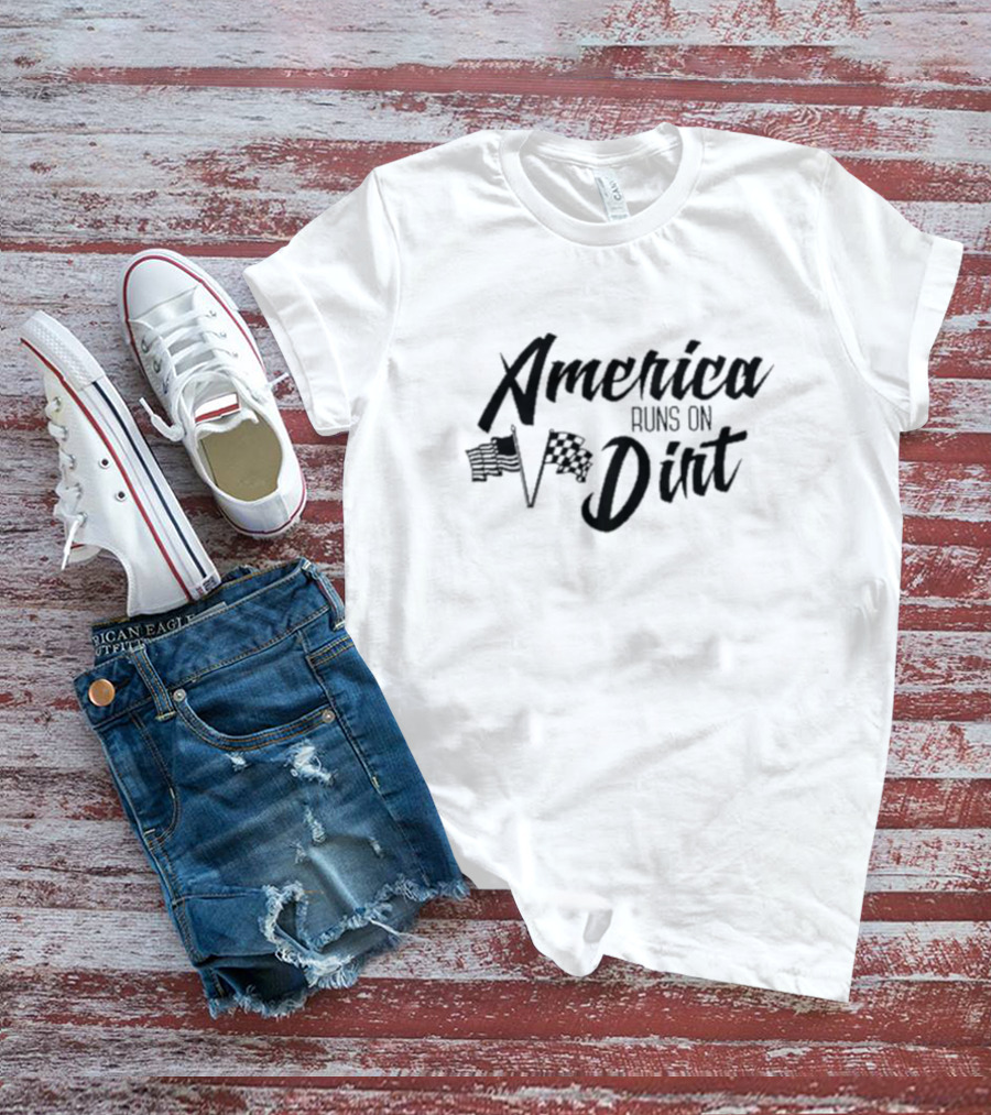 America Runs On Dirt Racing Flags Iconography T-Shirt