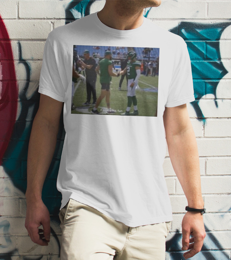 Zach Wilson Football Is Fun Football Is Fun T-Shirt