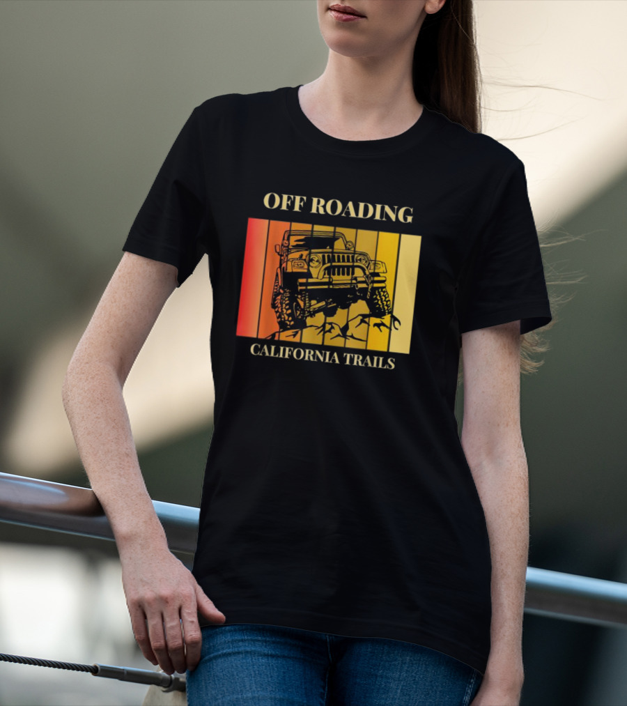 Off Roading California Trails Jeep Adventure T-Shirt