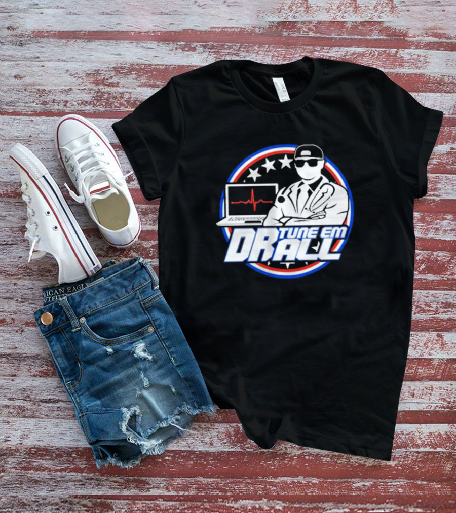 Dr. Tune Em All YouTube Channel Tune Em Dr All T-Shirt
