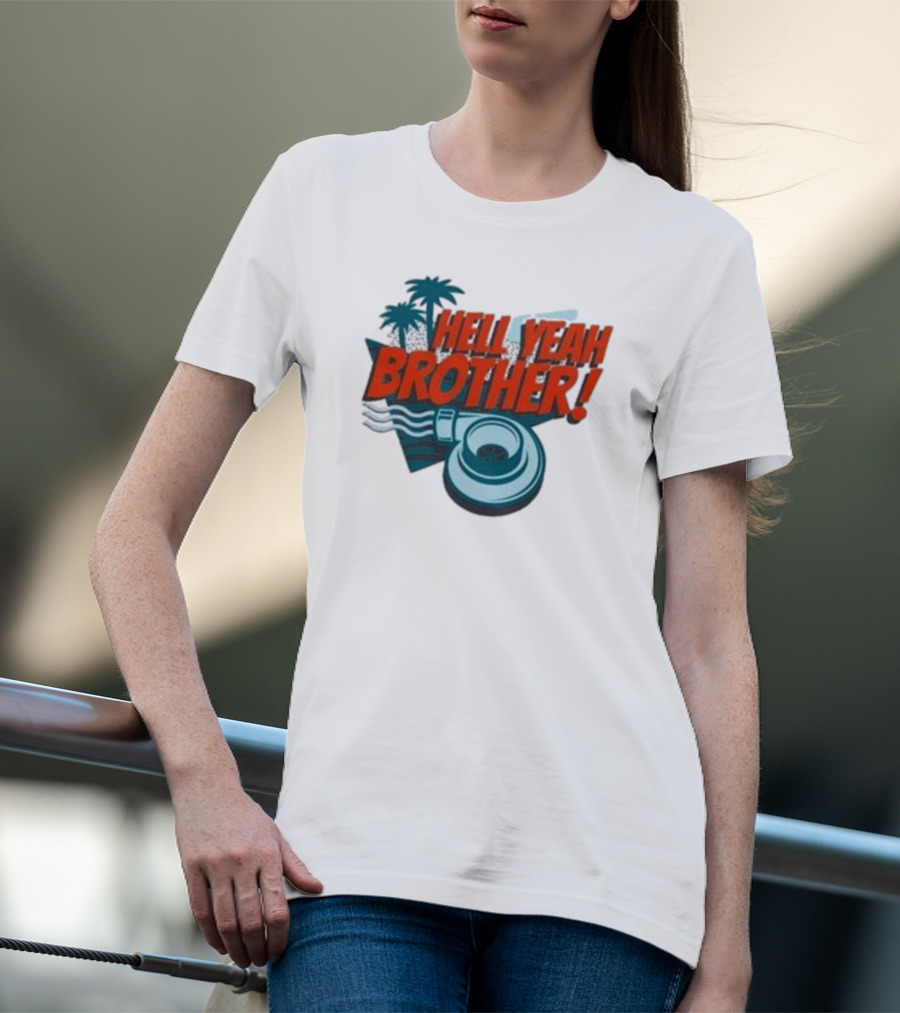 Hell Yeah Brother Palm Tree Turbo Charged Adventure T-Shirt