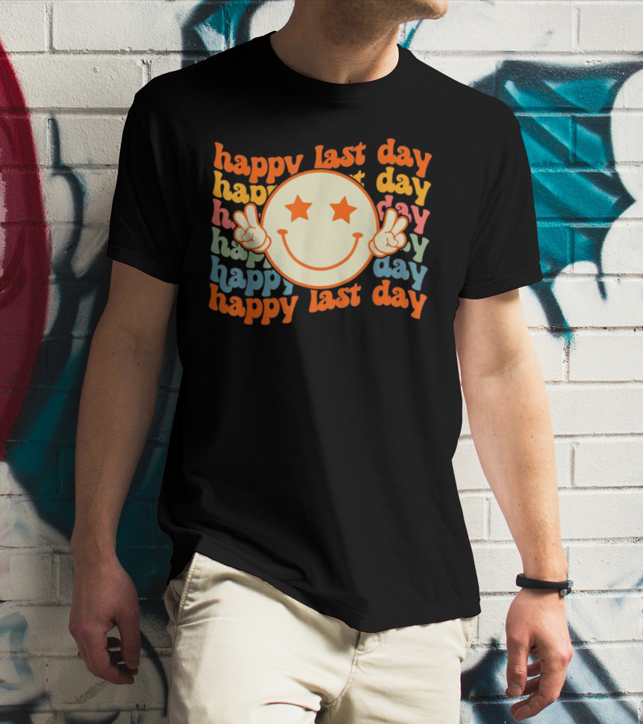 Groovy Happy Last Day Smile Face Peace Sign Teacher Student T-Shirt
