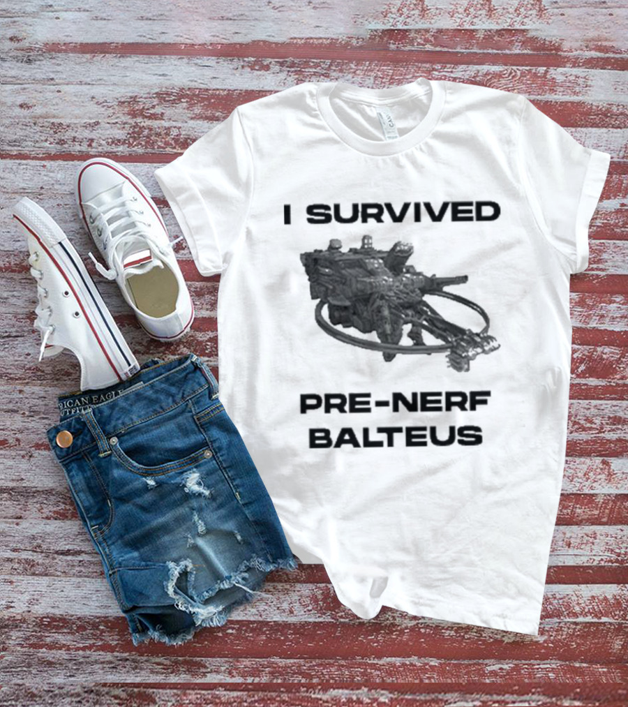 I Survived Pre-Nerf Balteus Challenge Achievement T-Shirt