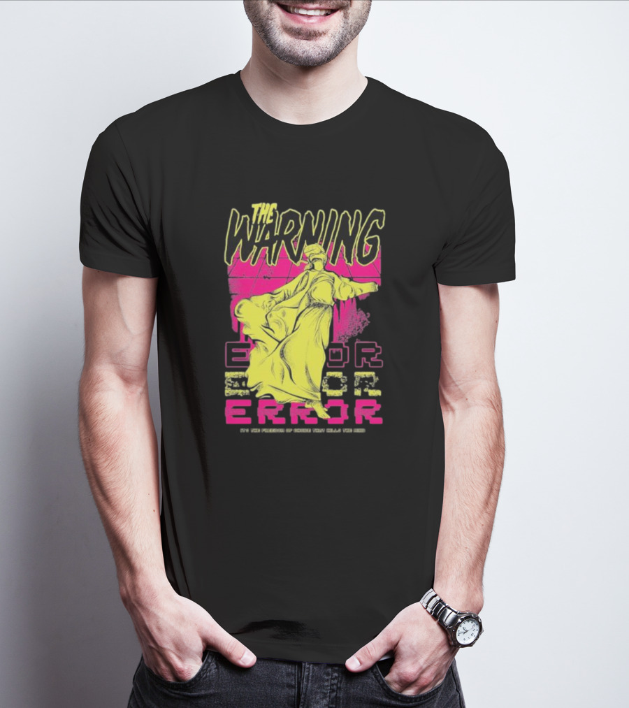 The Warning Error Freedom Of Choice Kills Mind Statue Neon Graffiti T-Shirt