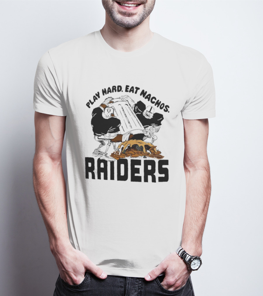 Play Hard Eat Nachos Raiders Football Fans Iconic Sports Team Humor T-Shirt