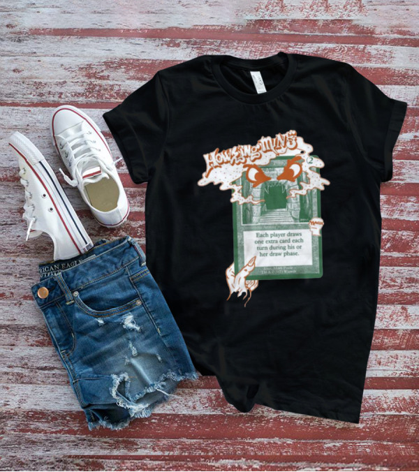 Howling Mine Card Illustration With Dynamic Howling Text And Hands T-Shirt